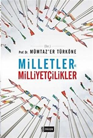 Milletler ve Milliyetçilikler