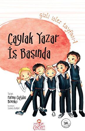 Gizli İşler Tayfası 1 - Çaylak Yazar İş Başında