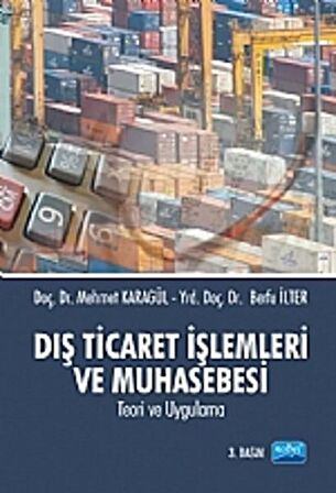 Dış Ticaret İşlemleri ve Muhasebesi