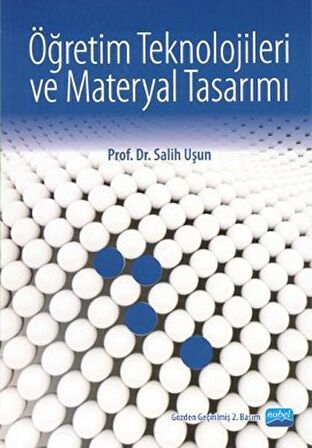 Öğretim Teknolojileri ve Materyal Tasarımı (Salih Uşun)