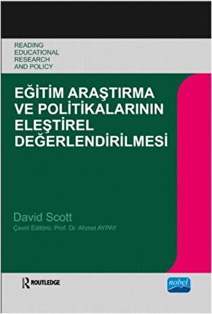 Eğitim Araştırma ve Politikalarının Eleştirel Değerlendirilmesi