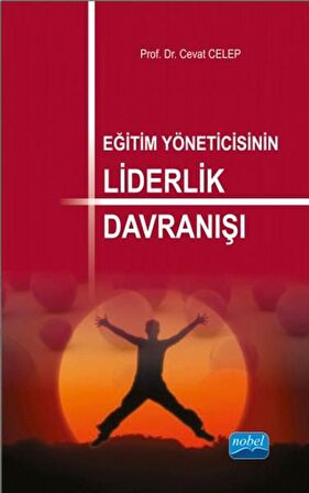 Eğitim Yöneticisinin Liderlik Davranışı