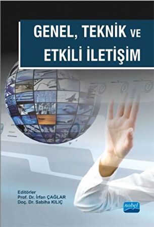 Genel Teknik ve Etkili İletişim