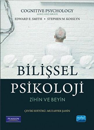 Bilişsel Psikoloji - Zihin ve Beyin