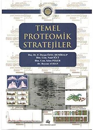Temel Proteomik Stratejiler / Kolektif