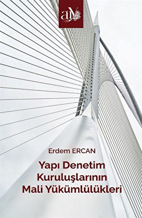 Yapı Denetim Kuruluşlarının Mali Yükümlülükleri / Erdem Ercan