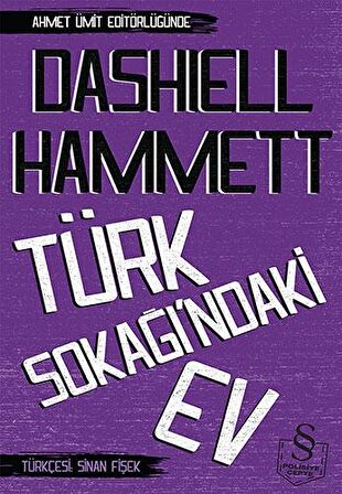 Türk Sokağı’ndaki Ev