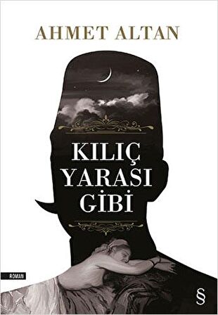 Kılıç Yarası Gibi