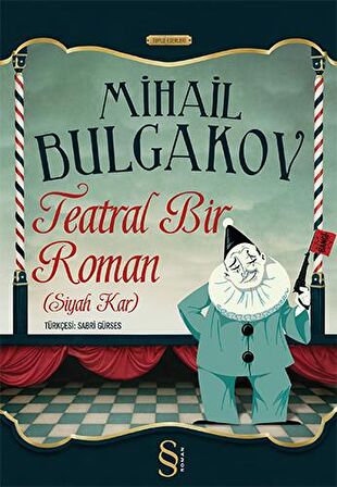 Teatral Bir Roman (Siyah Kar)