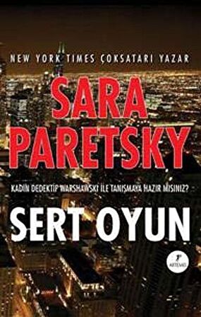 Sert Oyun / Sara Paretsky
