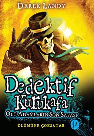 Dedektif Kurukafa : Ölü Adamların Son Savaşı