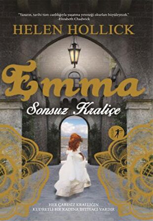 Emma Sonsuz Kraliçe