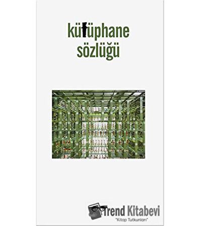 Kütüphane Sözlüğü