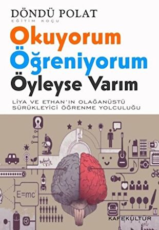 Okuyorum Öğreniyorum - Öyleyse Varım