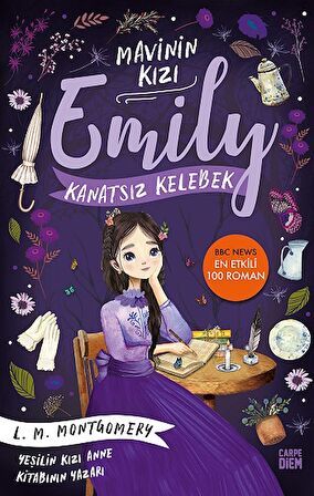 Kanatsız Kelebek - Mavinin Kızı Emily