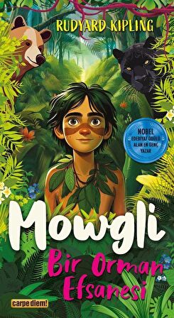 Mowgli - Bir Orman Efsanesi / Rudyard Kipling