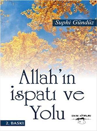 Allah'ın İspatı ve Yolu