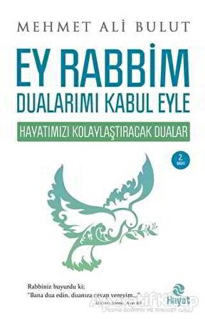 Ey Rabbim Dualarımı Kabul Eyle