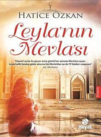 Leyla’nın Mevla’sı