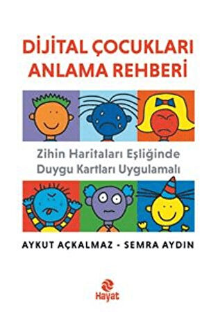 Dijital Çocukları Anlama Rehberi