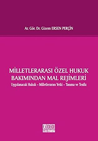 Milletlerarası Özel Hukuk Bakımından Mal Rejimleri
