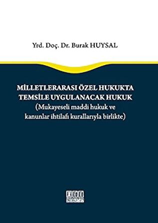 Milletlerarası Özel Hukukta Temsile Uygulanacak Hukuk