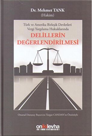 Delillerin Değerlendirilmesi