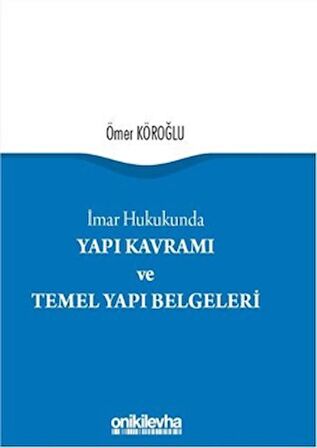 Yapı Kavramı ve Temel Yapı Belgeleri