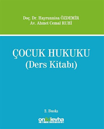 Çocuk Hukuku (Ders Kitabı) / Ahmet Cemal Ruhi