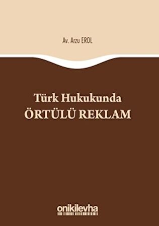 Türk Hukukunda Örtülü Reklam