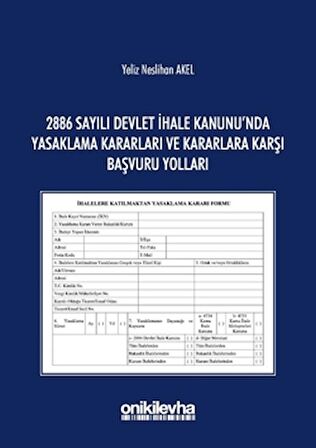 2886 Sayılı Devlet İhale Kanunu'nda Yasaklama Kararları ve Kararlara Karşı Başvuru Yolları