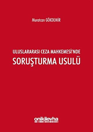 Uluslararası Ceza Mahkemesi'nde Soruşturma Usulü