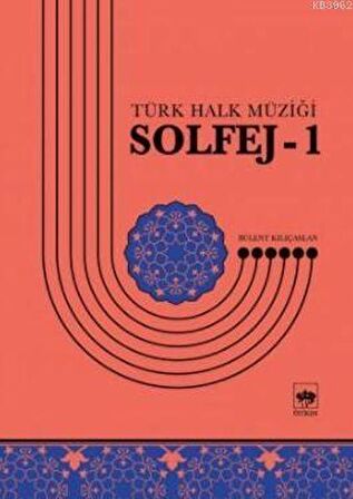 Solfej 1 - Türk Halk Müziği