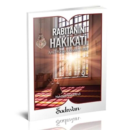 Rabıtanın Hakikati