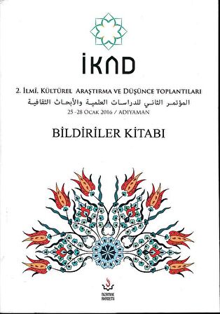 İKAD 2. İlmi, Kültürel Araştırma ve Düşünce Toplantısı