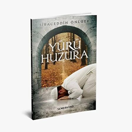 Yürü Huzura