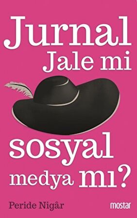 Jurnal Jale mi Sosyal Medya mı?