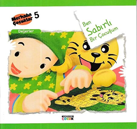 Ben Sabırlı Bir Çocuğum - Değerler