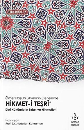 Ömer Nasuhi Bilmen'in Eserlerinde Hikmet-i Teşri