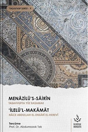 Menazilü's-Sairin - Tasavvufta Yüz Basamak