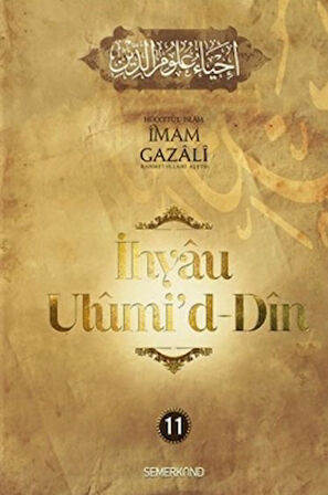 İhyaü Ulumi'd Din 11. Ciit