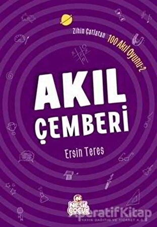 Zihin Çatlatan 100 Akıl Oyunu 2 - Akıl Çemberi