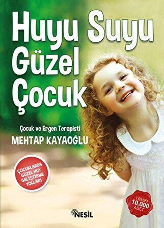 Huyu Suyu Güzel Çocuk