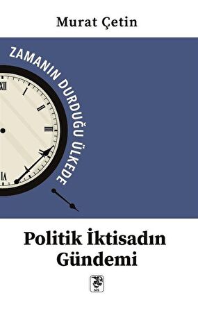 Politik İktisadın Gündemi