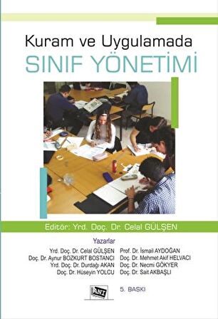 Kuram ve Uygulamada Sınıf Yönetimi