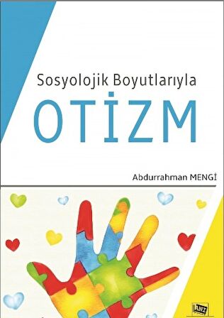 Sosyolojik Boyutlarıyla Otizm