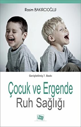 Çocuk ve Ergende Ruh Sağlığı