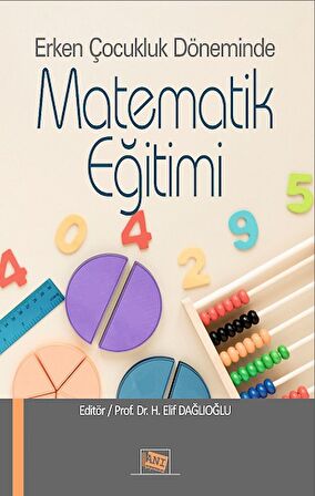 Erken Çocukluk Döneminde Matematik Eğitimi