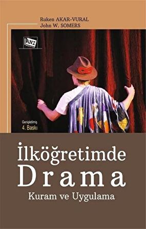 İlköğretimde Drama Kuram Ve Uygulama