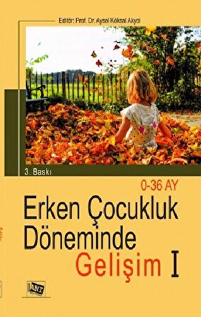 Erken Çocukluk Döneminde Gelişim 1